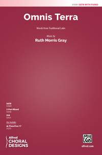 Gray, Ruth Morris: Omnis Terra SATB