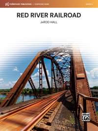 Hall, JaRod: Red River Railroad (c/b)