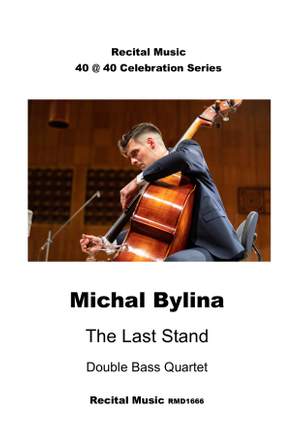 Michal Bylina: The Last Stand