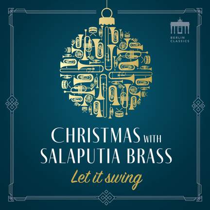 Let It Swing - Christmas With Salaputia Brass