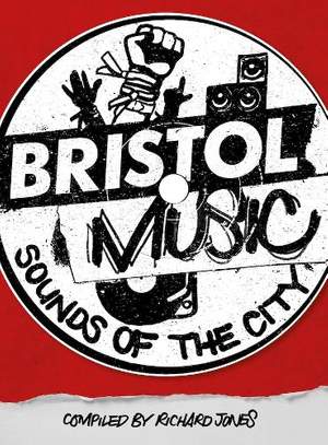 Bristol Music: Sounds Of The City