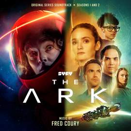 The Ark: Seasons 1 and 2 (Original Series Soundtrack)