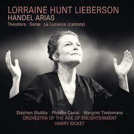 Lorraine Hunt Lieberson: Handel Arias