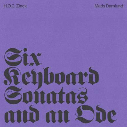 Six Keyboard Sonatas and an Ode