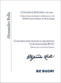 Alessandro Rolla: Concerto per violino e orchestra BI 511
