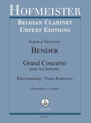 Jakob Bender_Valentin Bender: Grand Concerto pour la Clarinette