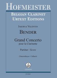 Jakob Bender_Valentin Bender: Grand Concerto pour la Clarinette