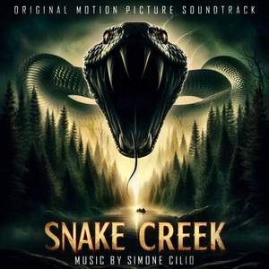 Snake Creek (Original Motion Picture Soundtrack)