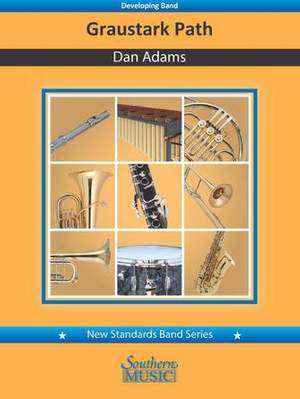 Dan Adams: Graustark Path