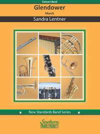 Sandra Lentner: Glendower March for Band