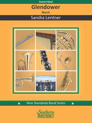Sandra Lentner: Glendower March for Band