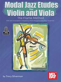 Tracy Silverman: Modal Jazz Etudes for Violin and Viola