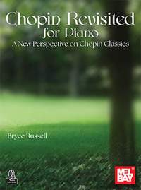 Bryce Russell: Chopin Revisited for Piano