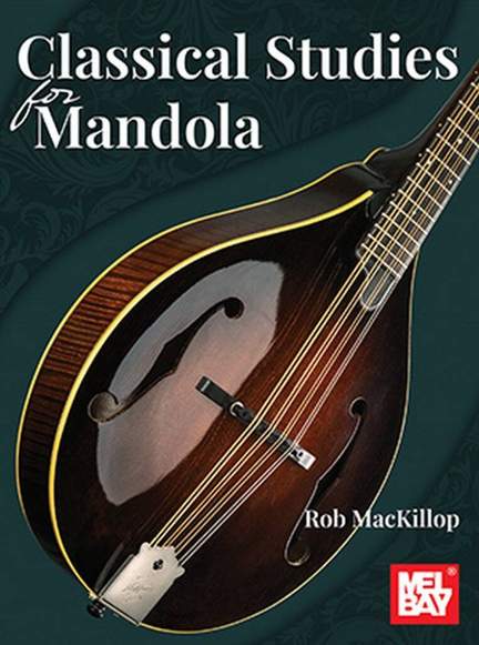 Rob MacKillop: Classical Studies for Mandola