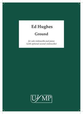 Ed Hughes: Ground (for large ensemble)