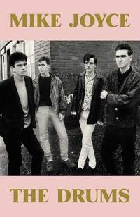 Mike Joyce - The Drums: A Times Book of the Year 2025