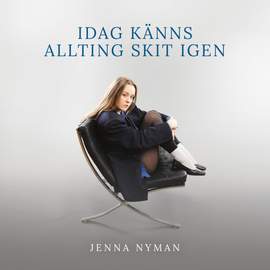 Idag känns allting skit igen