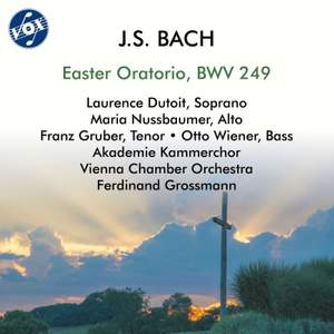 J. S. Bach: Oster-Oratorium, BWV 249