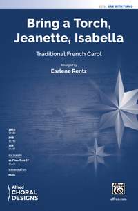 Rentz, Earlene: Bring a Torch, Jeanette, Isabella SAB