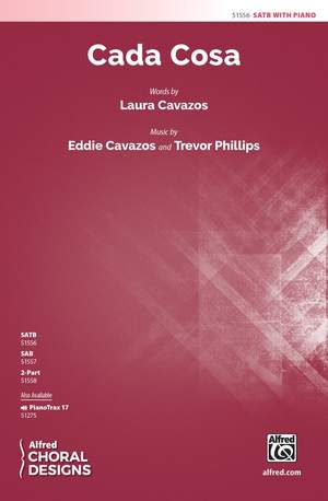 Cavazos, Cavazos: Cada Cosa SATB