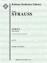 Strauss: Jokey Polka (Polka Schnell), Op. 278 [arrangement]