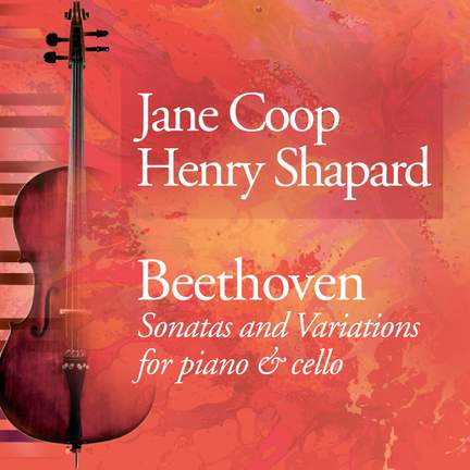 Beethoven: Sonatas & Variations for Piano & Cello