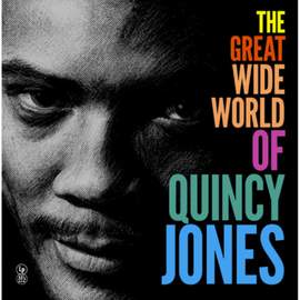 The Great Wide World of Quincy Jones