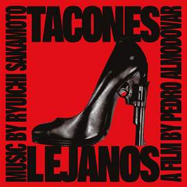 Tacones Lejanos (High Heels)