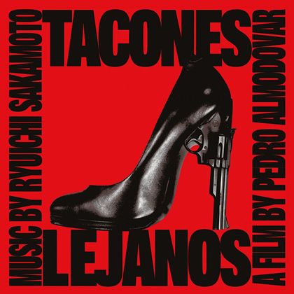 Tacones Lejanos (High Heels)