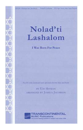 Uzi Hitman: Nolad'ti Lashalom (I Was Born for Peace)