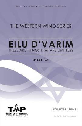 Elliot Z. Levine: Eilu D'Varim
