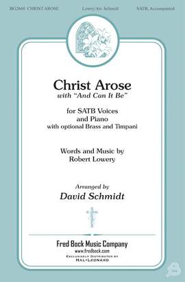Robert Lowry: Christ Arose