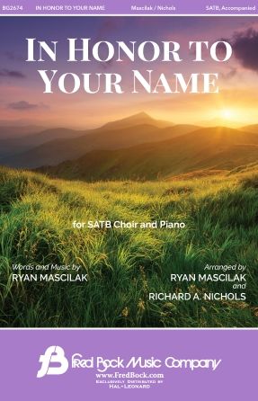 Ryan Mascilak: In Honor to Your Name