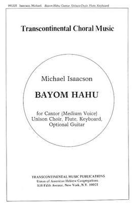 Michael Isaacson: Bayom Hahu And Music For Meditation