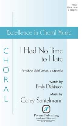 Corey Santelmann: I Had No Time To Hate