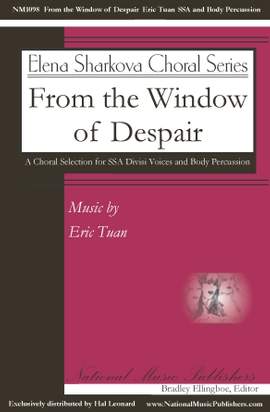Eric Tuan: From The Window Of Despair