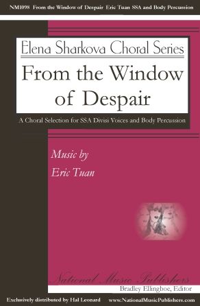 Eric Tuan: From The Window Of Despair