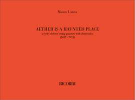 Lanza Mauro: Aether is a haunted place