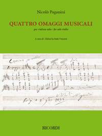 Nicolò Paganini: Quattro omaggi musicali per violino solo