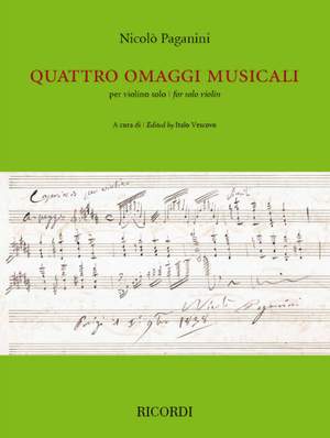 Nicolò Paganini: Quattro omaggi musicali per violino solo