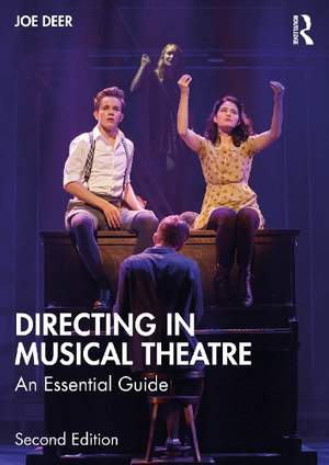 Directing in Musical Theatre: An Essential Guide