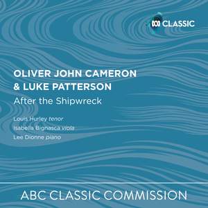 Oliver John Cameron & Luke Patterson: After the Shipwreck