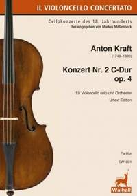 Kraft, A: Konzert 2 für Cello C-Dur op. 4 C major op. 4