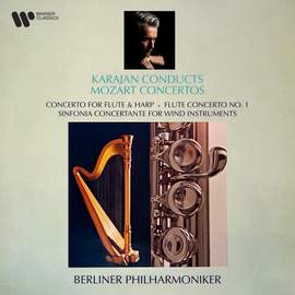 Mozart: Concerto for Flute and Harp, Flute Concerto No. 1 & Sinfonia concertante for Wind Instruments
