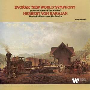 Dvořák: Symphony No. 9 'From the New World' - Smetana: Die Moldau