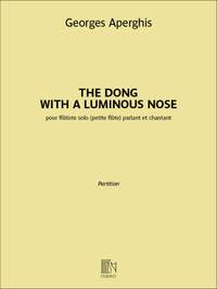 Georges Aperghis: The Dong with a Luminous Nose
