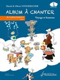 Olivier Vonderscher_Muriel Vonderscher: Album a Chanter - Volume 1