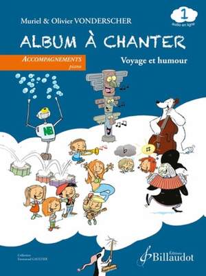 Olivier Vonderscher_Muriel Vonderscher: Album a Chanter - Volume 1