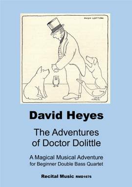David Heyes: The Adventures of Doctor Dolittle