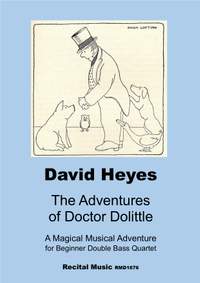 David Heyes: The Adventures of Doctor Dolittle